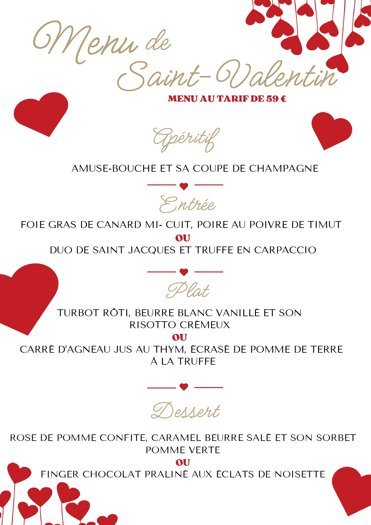 Menu de Saint-Valentin à 59€: Amuse-bouche, Entrée (Foie Gras/Saint-Jacques), Plat (Turbot/Agneau à la truffe), Dessert. Cœurs rouges festifs.